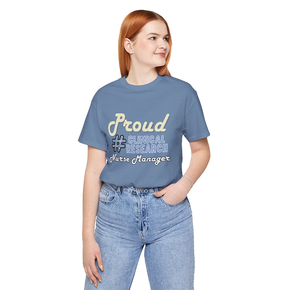 Thumbnail: Proud Clinical Research Nurse Manager Unisex Tee, Healthcare & Science