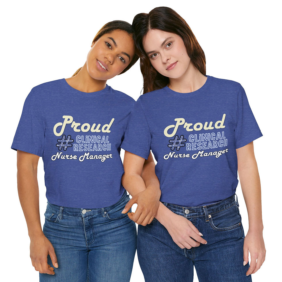 Thumbnail: Proud Clinical Research Nurse Manager Unisex Tee, Healthcare & Science