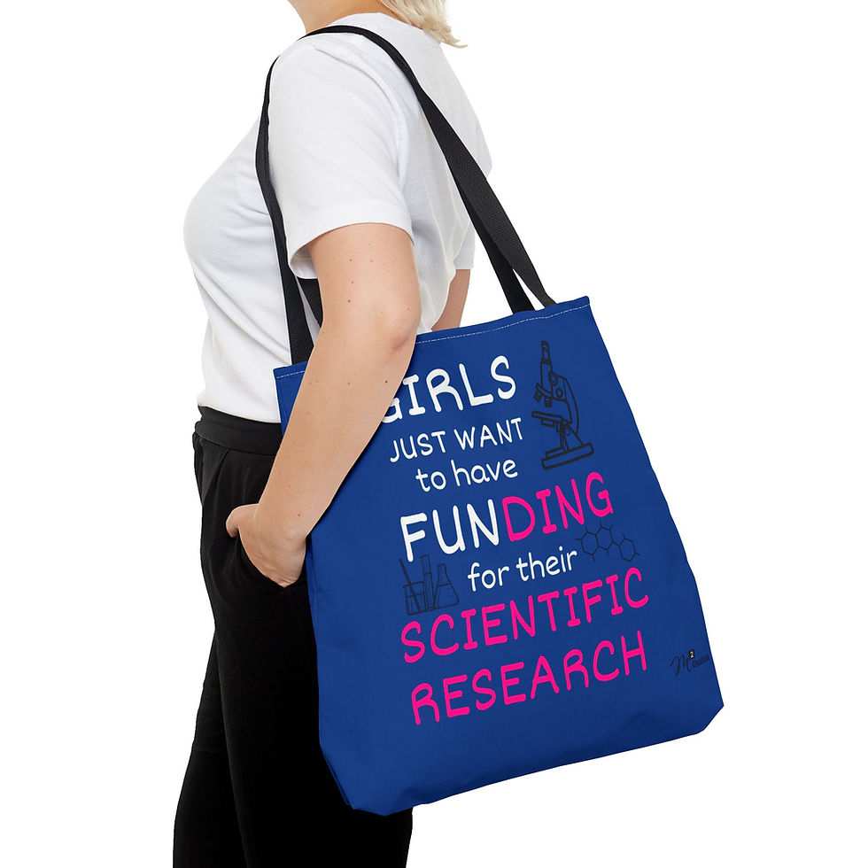Thumbnail: Girls Just Want to have Funding Tote Bag, Dark Blue 13x13, 16x16, 18x18 Science