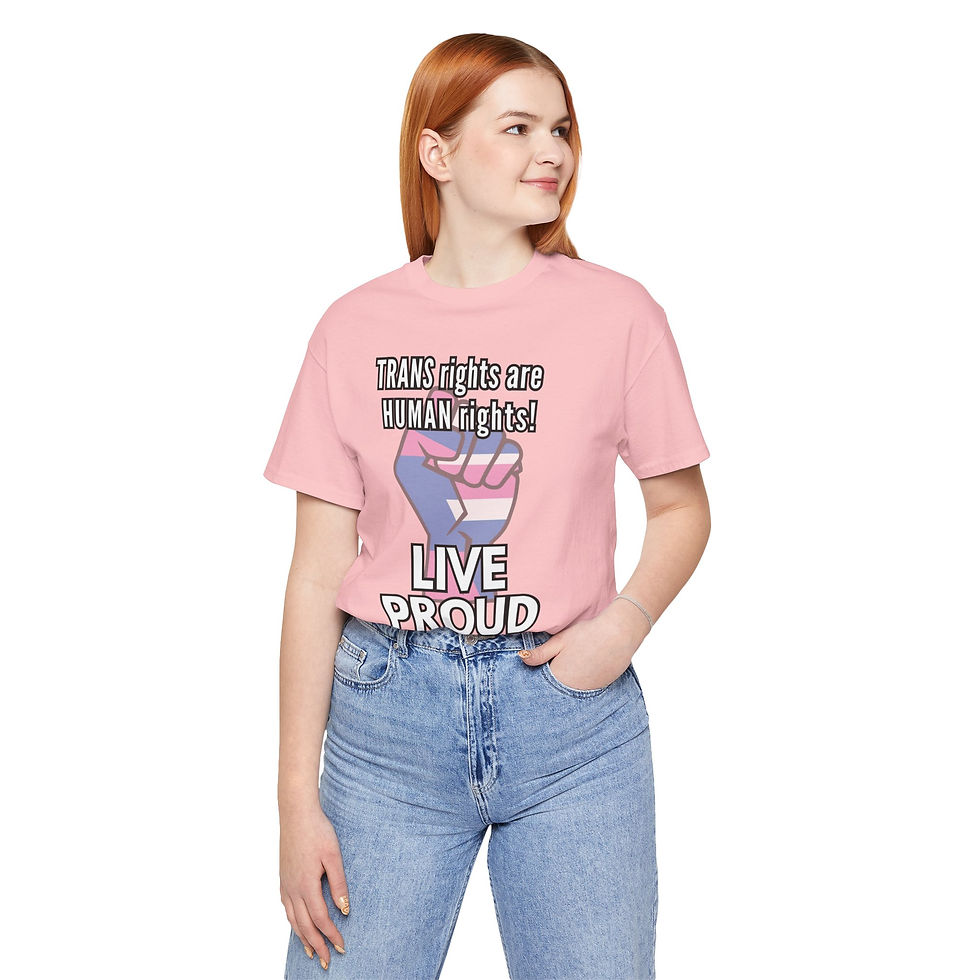 Thumbnail: TRANS rights are HUMAN rights LIVE PROUD Unisex Tee, Diversity, Inclusive, PRIDE