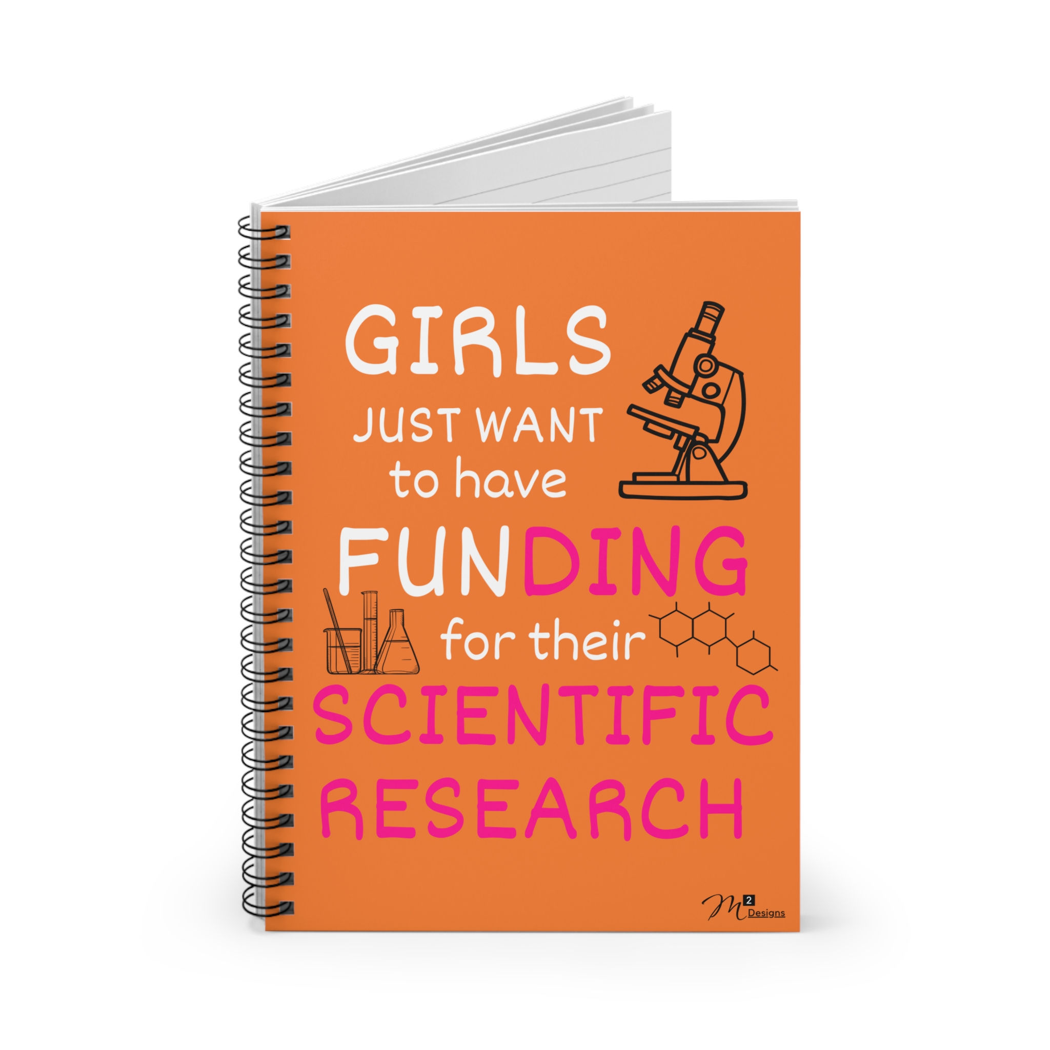 Girls Just Want to Have Funding Spiral Notebook, Crusta Orange, Gender Equality