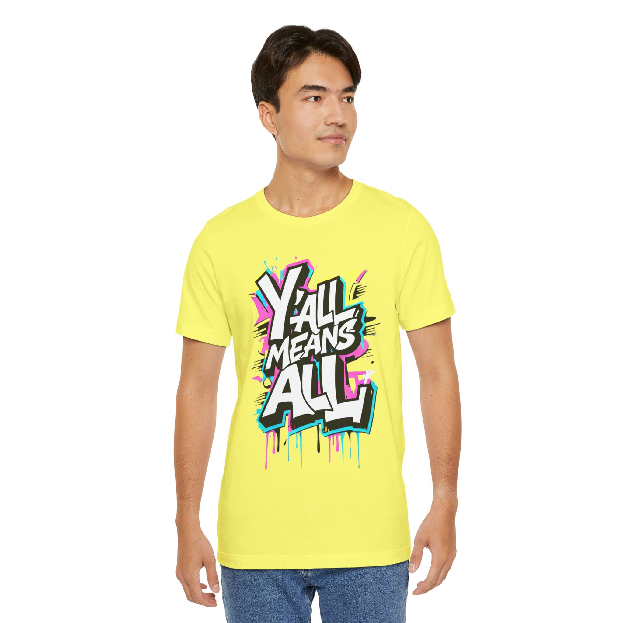 Y'all Means All Unisex Tee, Bubblegum, Inclusive Apparel for All