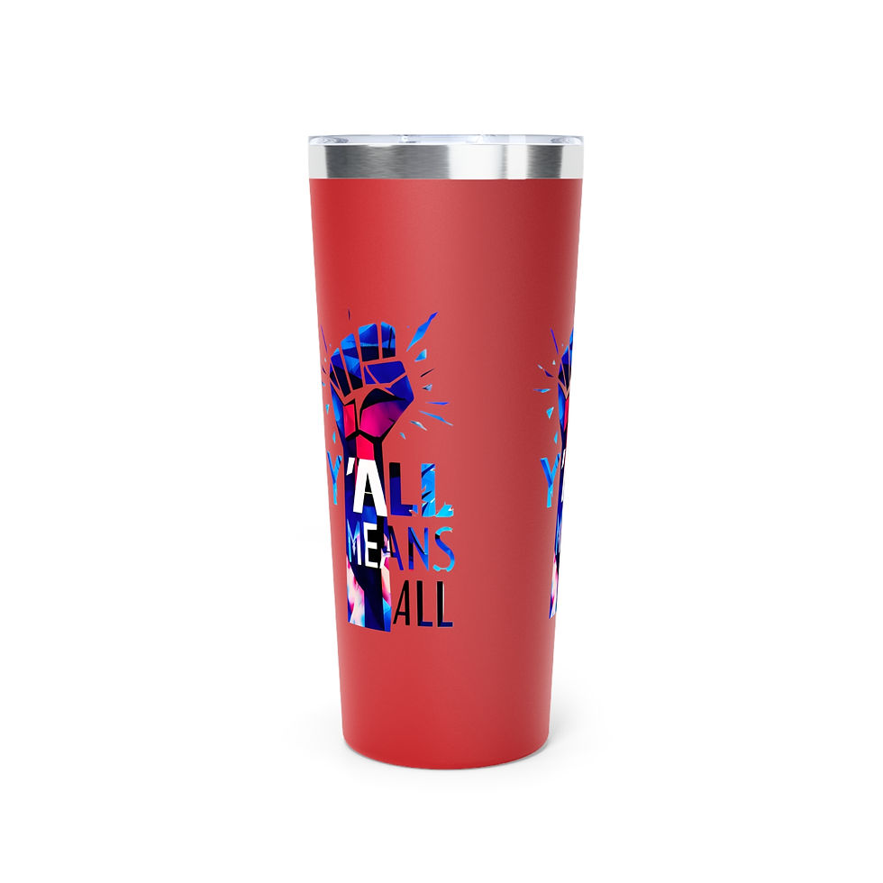 Thumbnail: Y’all Means All Resist Tumbler, Blue, 22oz Travel Mug, Equality, Inclusion