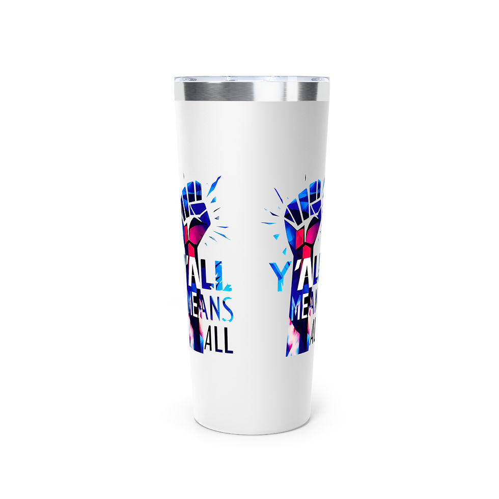 Thumbnail: Y’all Means All Resist Tumbler, Blue, 22oz Travel Mug, Equality, Inclusion