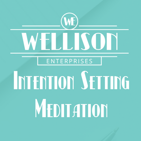 Intention Setting Meditation
