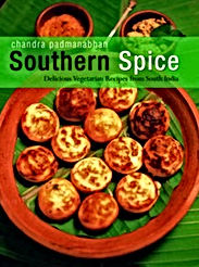 Southern Spice: Delicious Vegetarian Recipes from South India