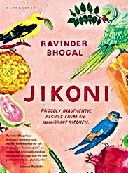 Jikoni: Proudly Inauthentic Recipes from an Immigrant Kitchen