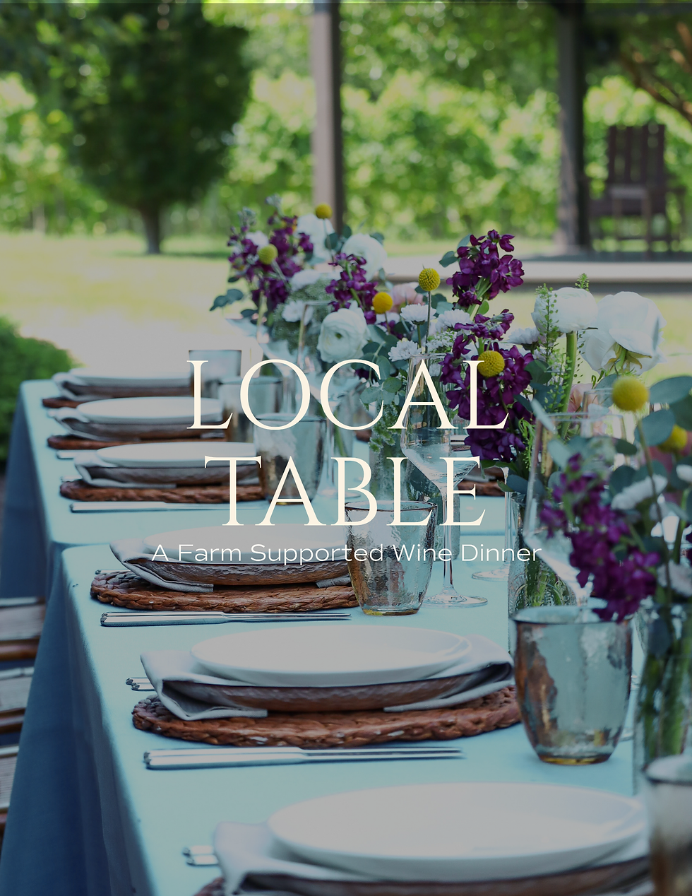 Local Table: A Farm Supported Wine Dinner
