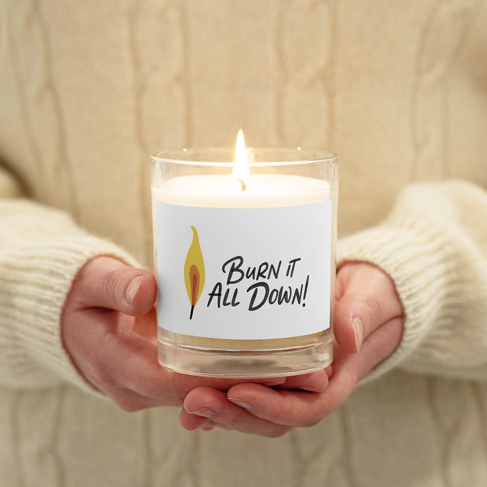 Thumbnail: Glass jar soy wax candle - Burn it All Down!