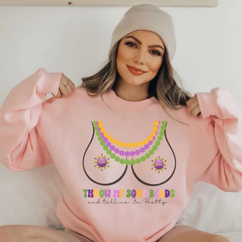 Funny Mardi Gras Sweatshirt Throw Me Some Beads Shirts Drinking Pullover Fat Tu