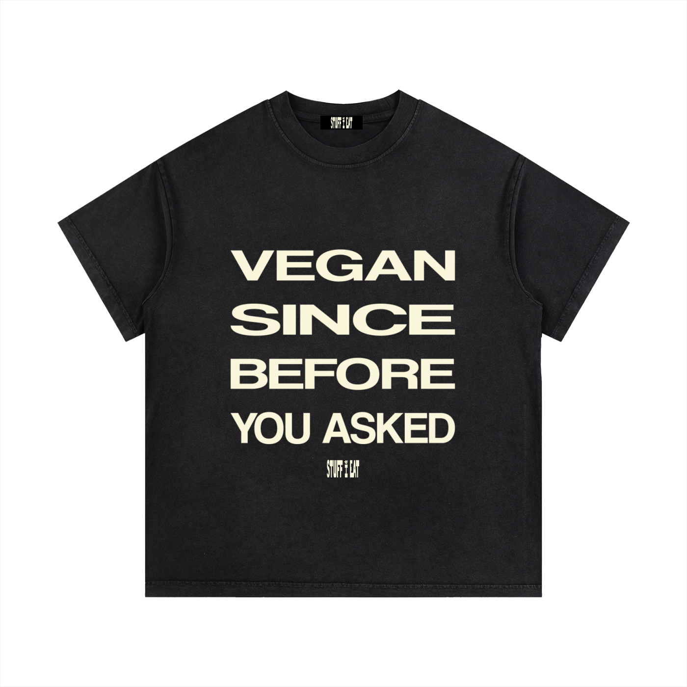 Vegan Since Before You Asked - Vintage Wash Cotton T-Shirt