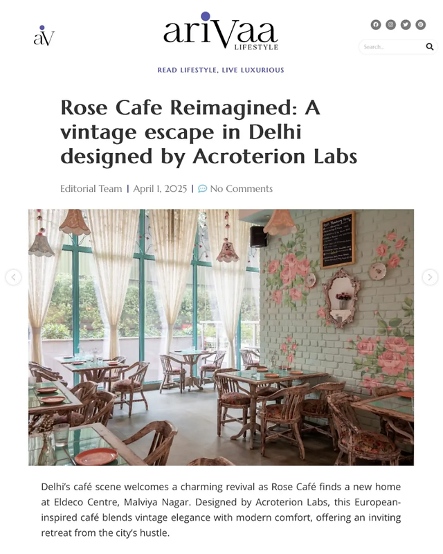 https://arivaalifestyle.com/rose-cafe-reimagined-a-vintage-escape-in-delhi-designed-by-acroterion-la