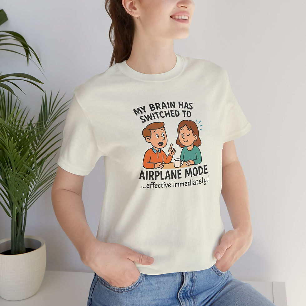 Thumbnail: Funny Sarcastic Burnout Graphic Tee - Switched to Airplane Mode