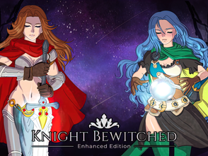 [COMPLETED] [RPGM] Knight Bewitched - Enhanced Edition