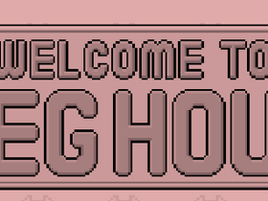 [COMPLETED] [UNITY] Welcome to the Peeg House!