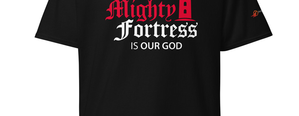 Front view of a solid black t-shirt featuring a dual-color red and white blackletter typographic design reading A Mighty Fortress Is Our God with a minimalist red castle tower icon.