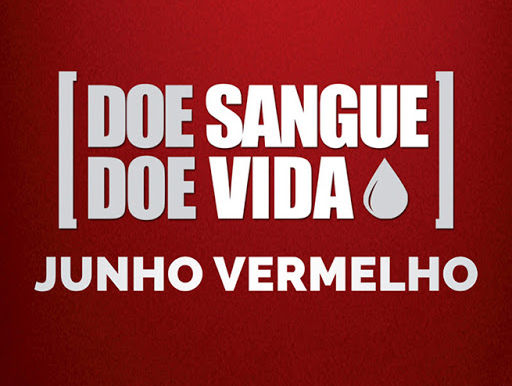 Junho Vermelho: Campanha de conscientização sobre a importância da doação de sangue