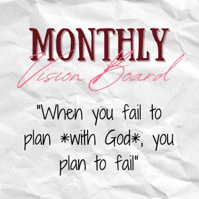 Monthly Vision Board