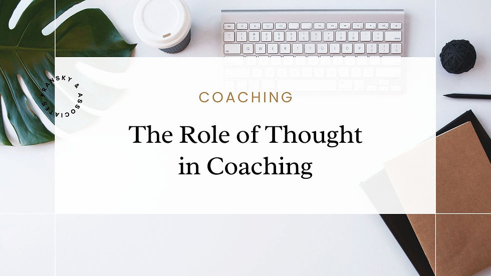 The Role of Thought in Coaching Blog Banner