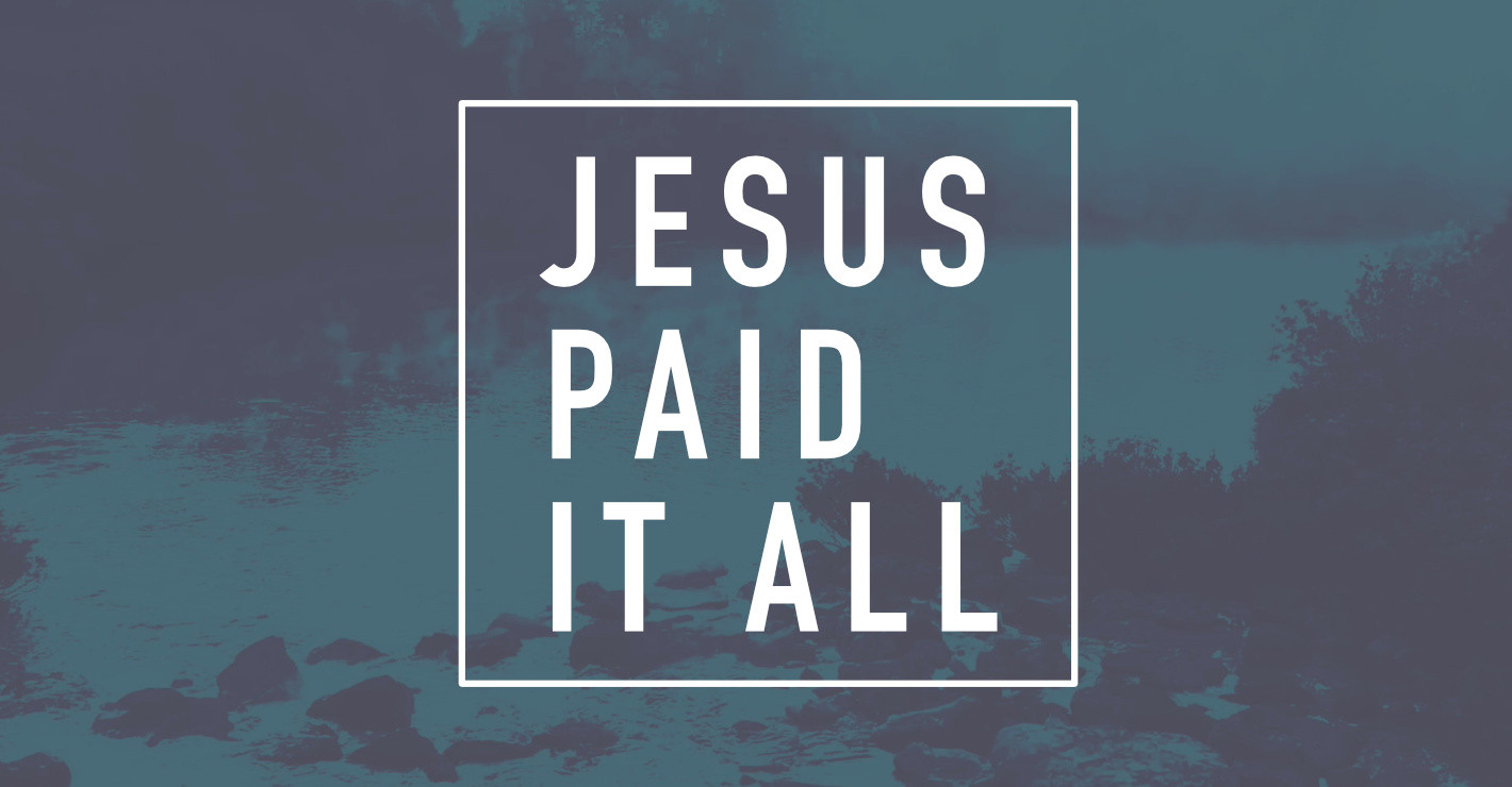 Jesus Paid It All Chords & Worship Resources Reawaken Hymns