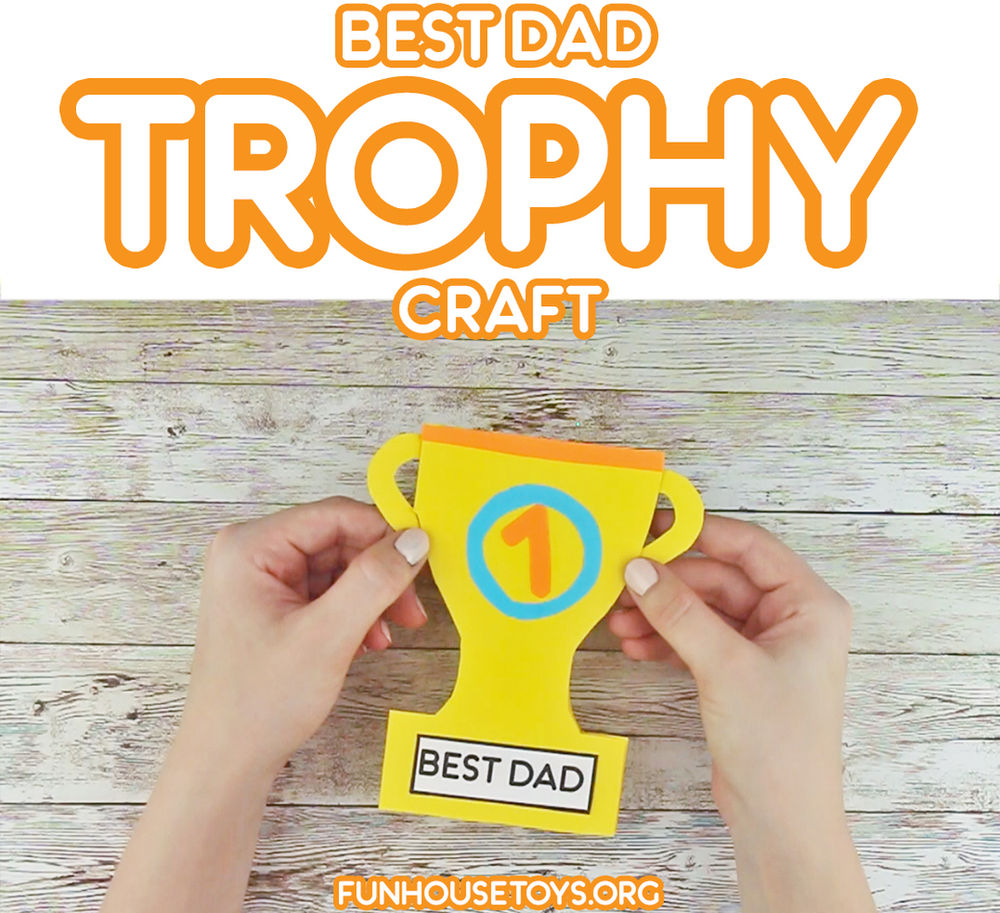 Best Dad Trophy Craft