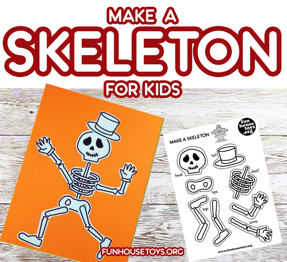 Make a Skeleton Learning Body Parts
