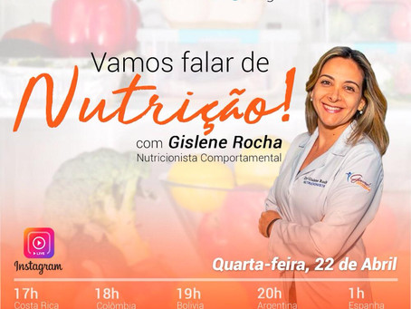 Nutricionista Gislene Rocha participa de live em parceria com os Seminários Insight