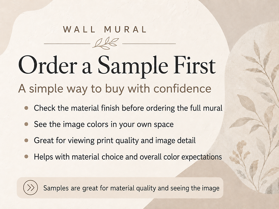 Thumbnail: Order a sample first wall mural information card explaining how samples help check material finish, colors, print quality, an