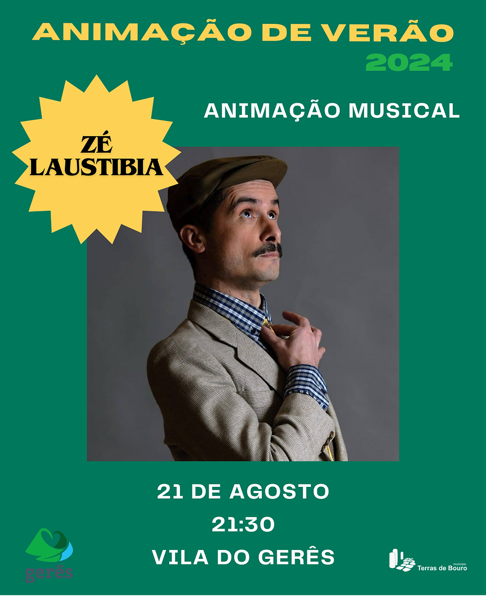 Animação de Verão - 2024 - Zé Laustibia 