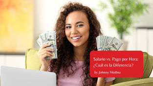 Salario vs. Pago por Hora: ¿Cuál es la Diferencia?