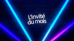 L'INVITÉ DU MOIS