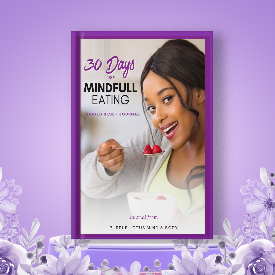 30 Days of Mindful Eating - Guided Reset Journal