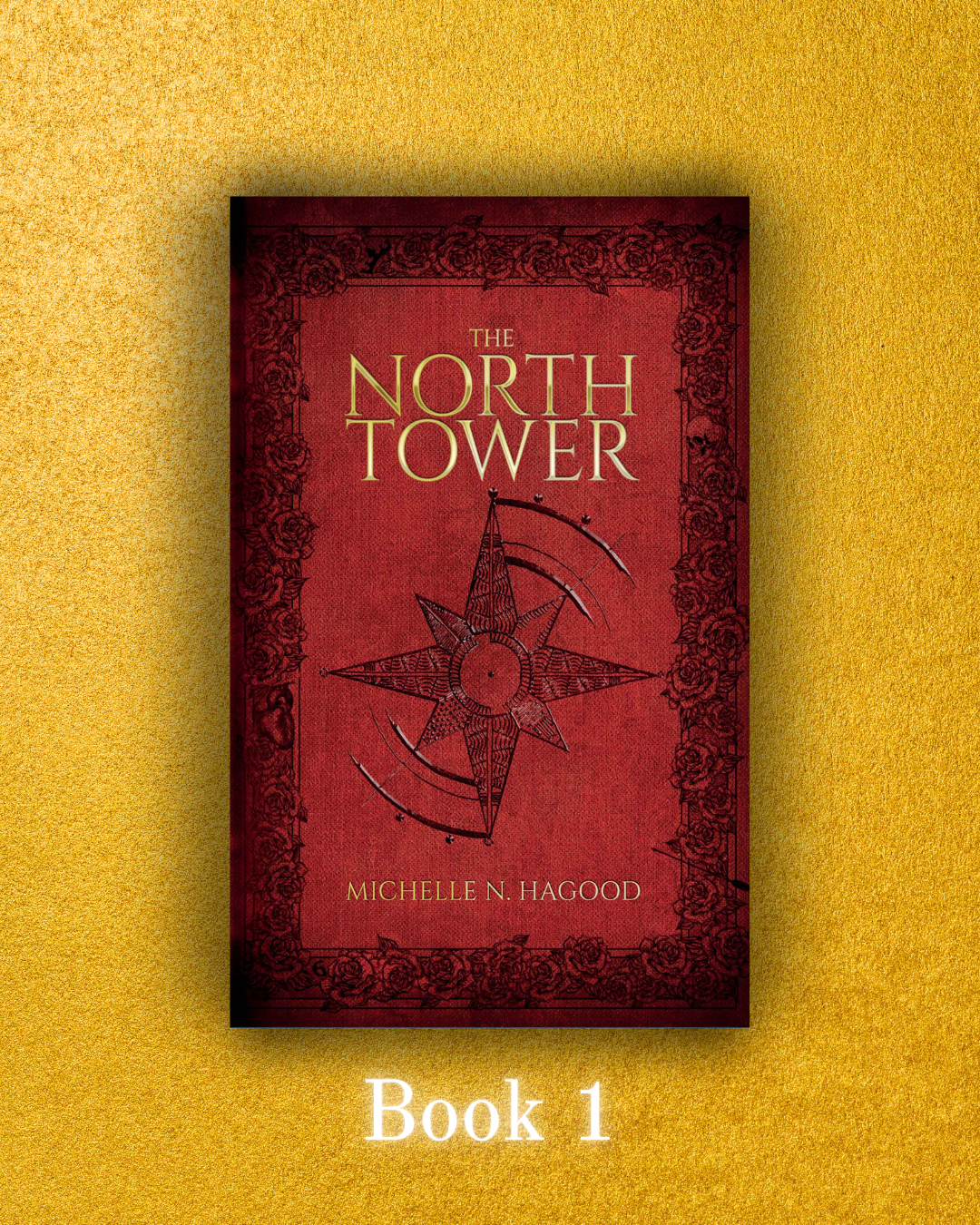 The North Tower (Book #1)