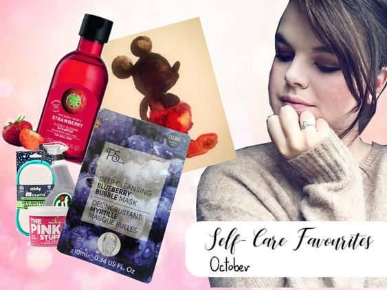 Self-Care Favourites- October