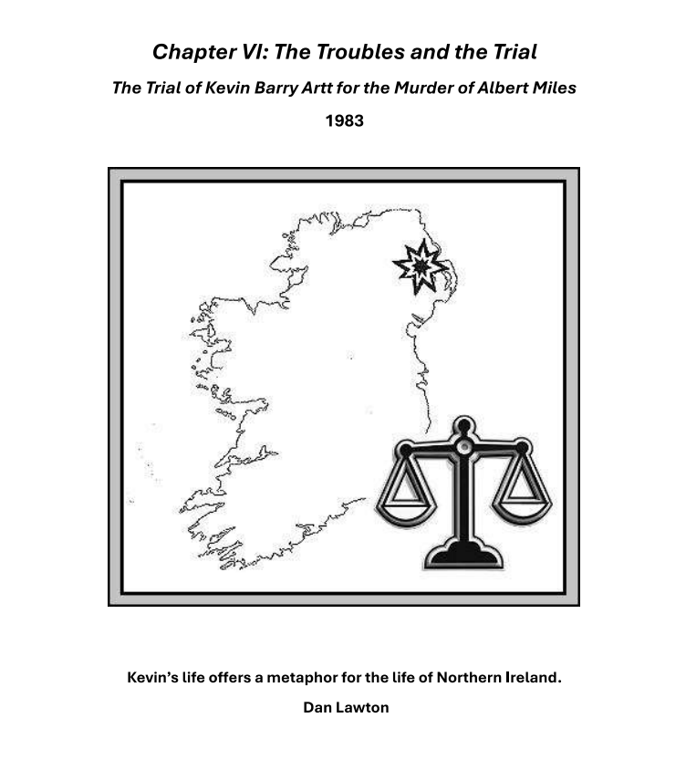 The Trial of Kevin Barry Artt for the Murder of Albert Miles