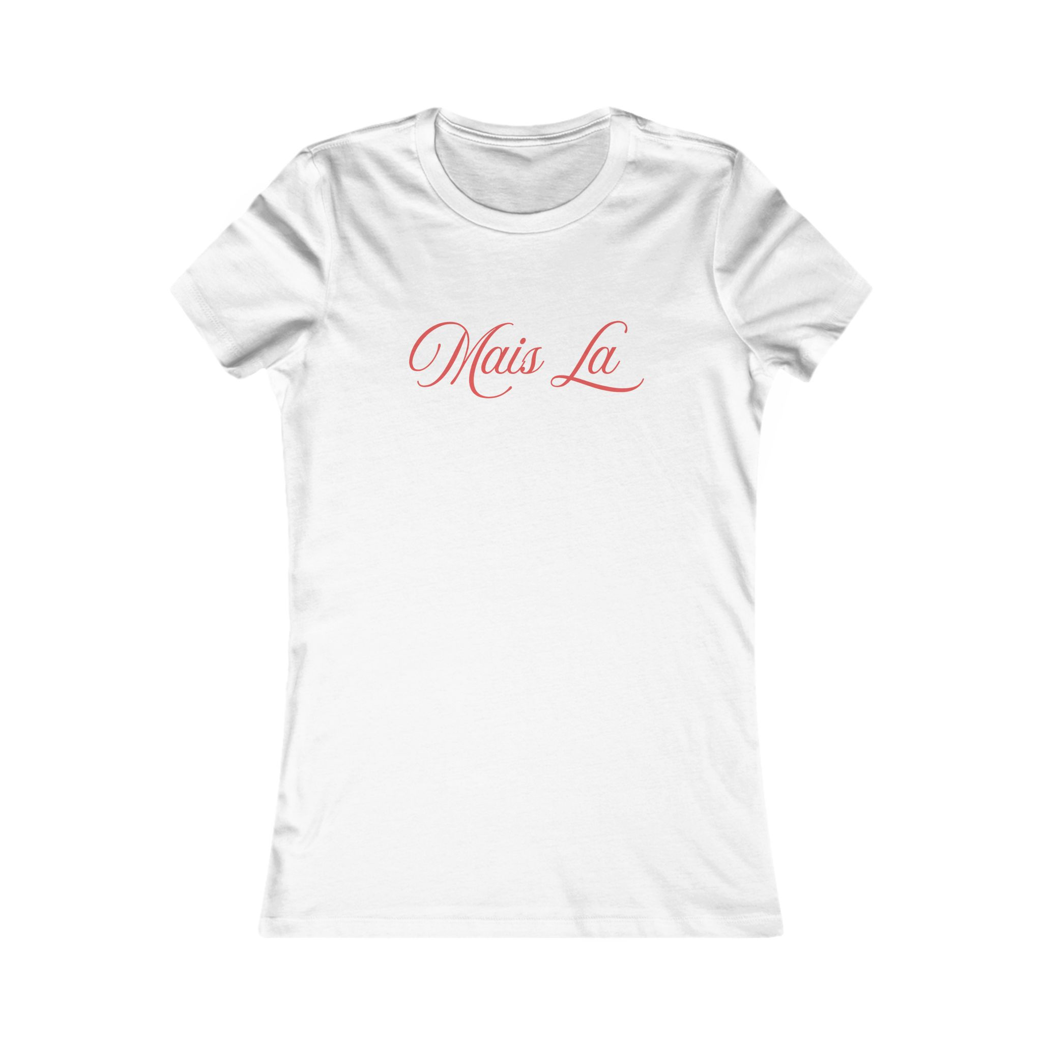 Chic Women's Tee with 'Mais La' Design