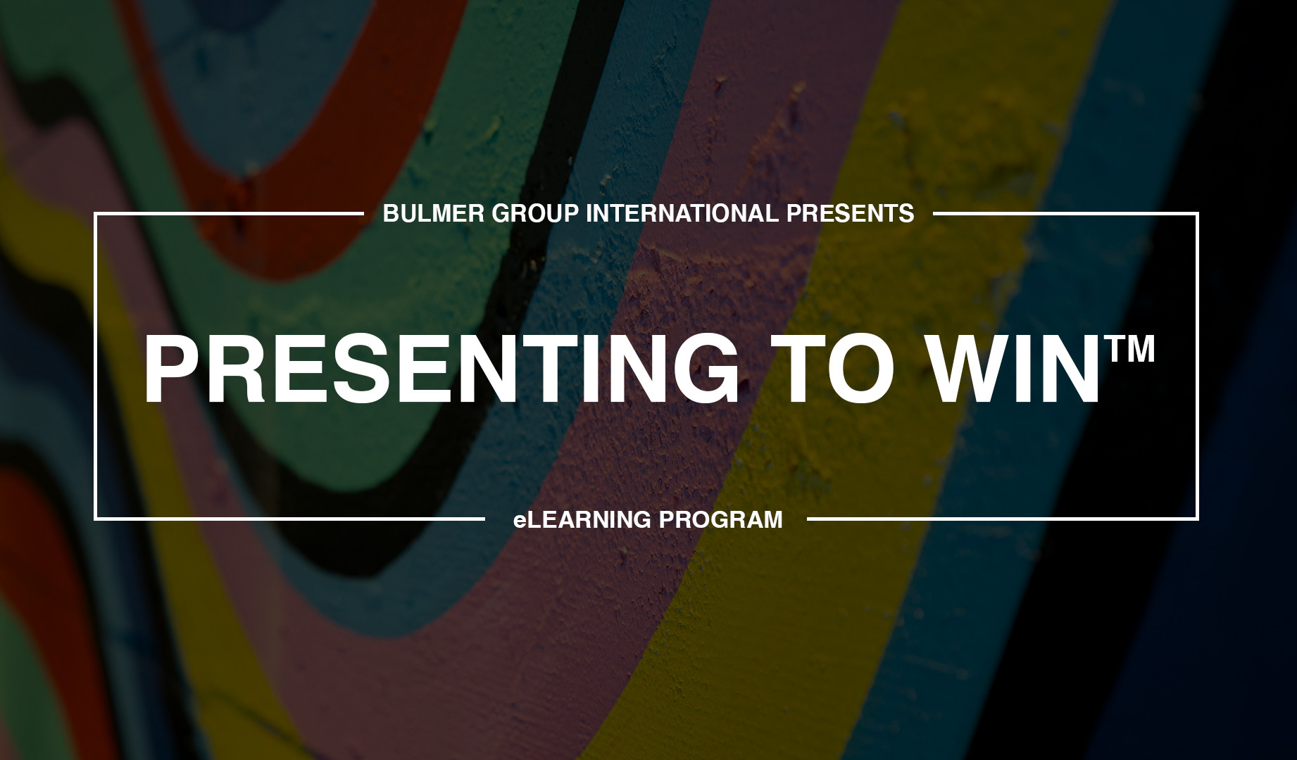 Presenting To Win™ eLearning Program