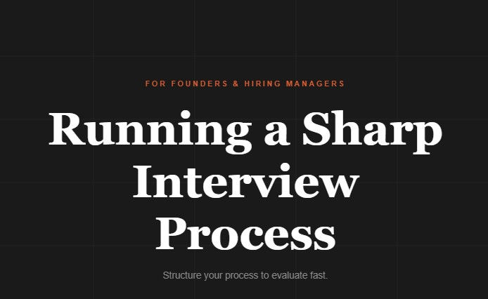 Running a Sharp Interview Process