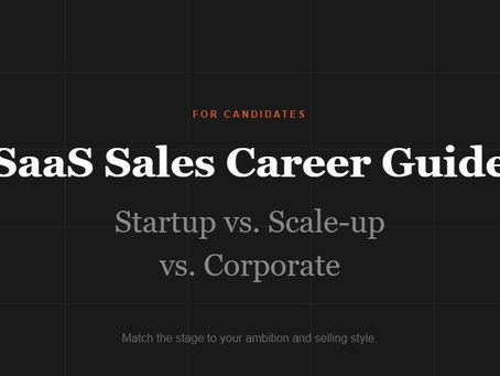 Dark charcoal grid cover with orange "For Candidates" eyebrow and bold white serif text reading "SaaS Sales Career Guide — Startup vs. Scale-up vs. Corporate."