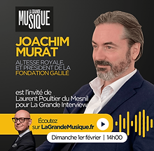Prince Joachim Murat : réindustrialiser la France comme au temps de Napoléon III (émission et podcast)