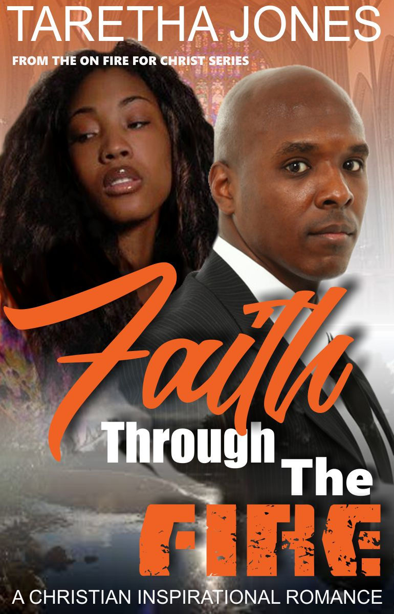 Faith Through The Fire