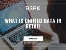 What Is Unified Data in Retail