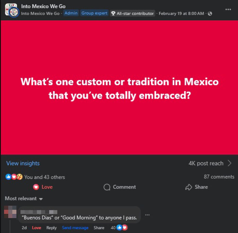 "What's one custom or tradition in Mexico that you've totally embraced?"
