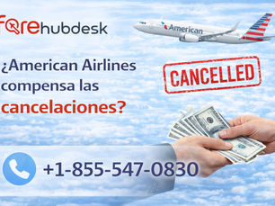 ¿American Airlines compensa las cancelaciones?