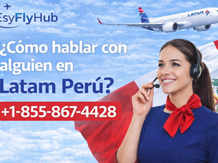 ¿Cómo hablar con alguien en Latam Perú?