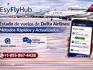 Estado de vuelos de Delta Airlines: Métodos Rápidos y Actualizados