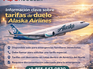 Información clave sobre tarifas de duelo Alaska Airlines