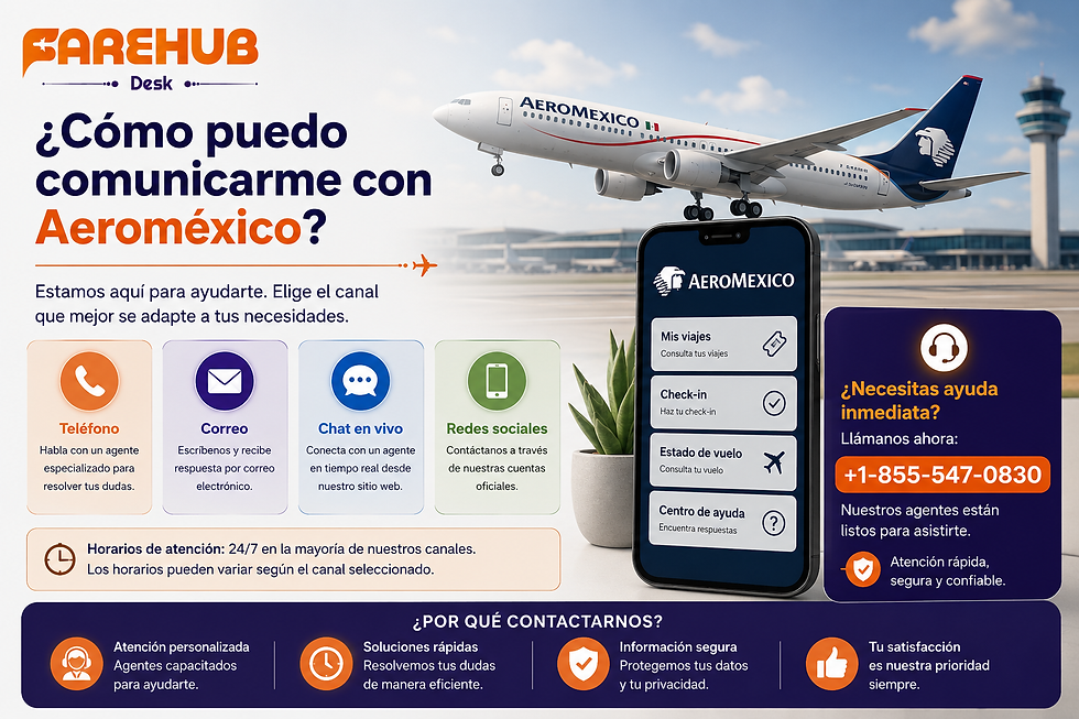Aeroméxico communication options: phone, email, live chat, social media. Plane and phone app icons on runway background. Contact info provided.