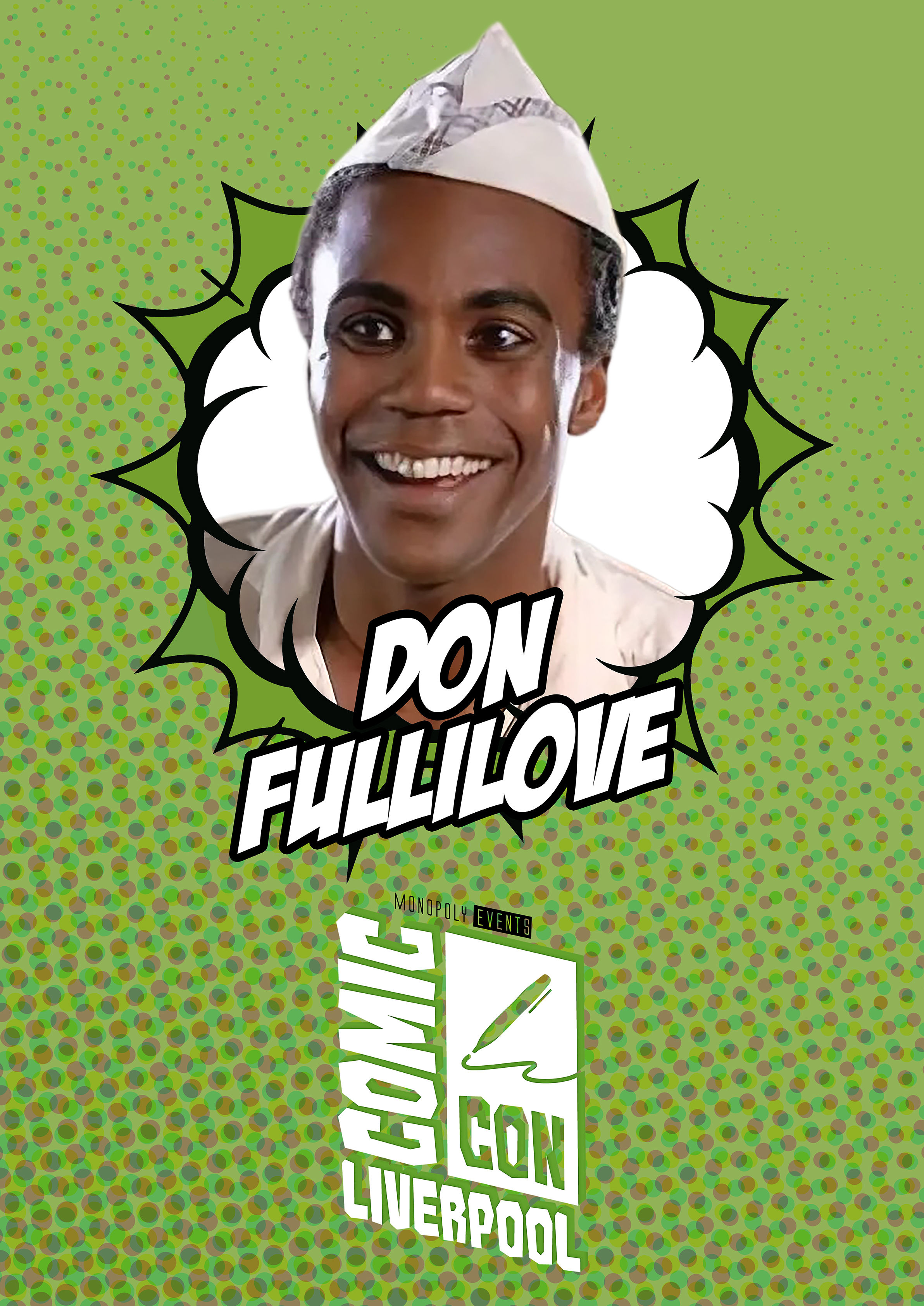 Don Fullilove Signed Comic Con Liverpool A0 Poster