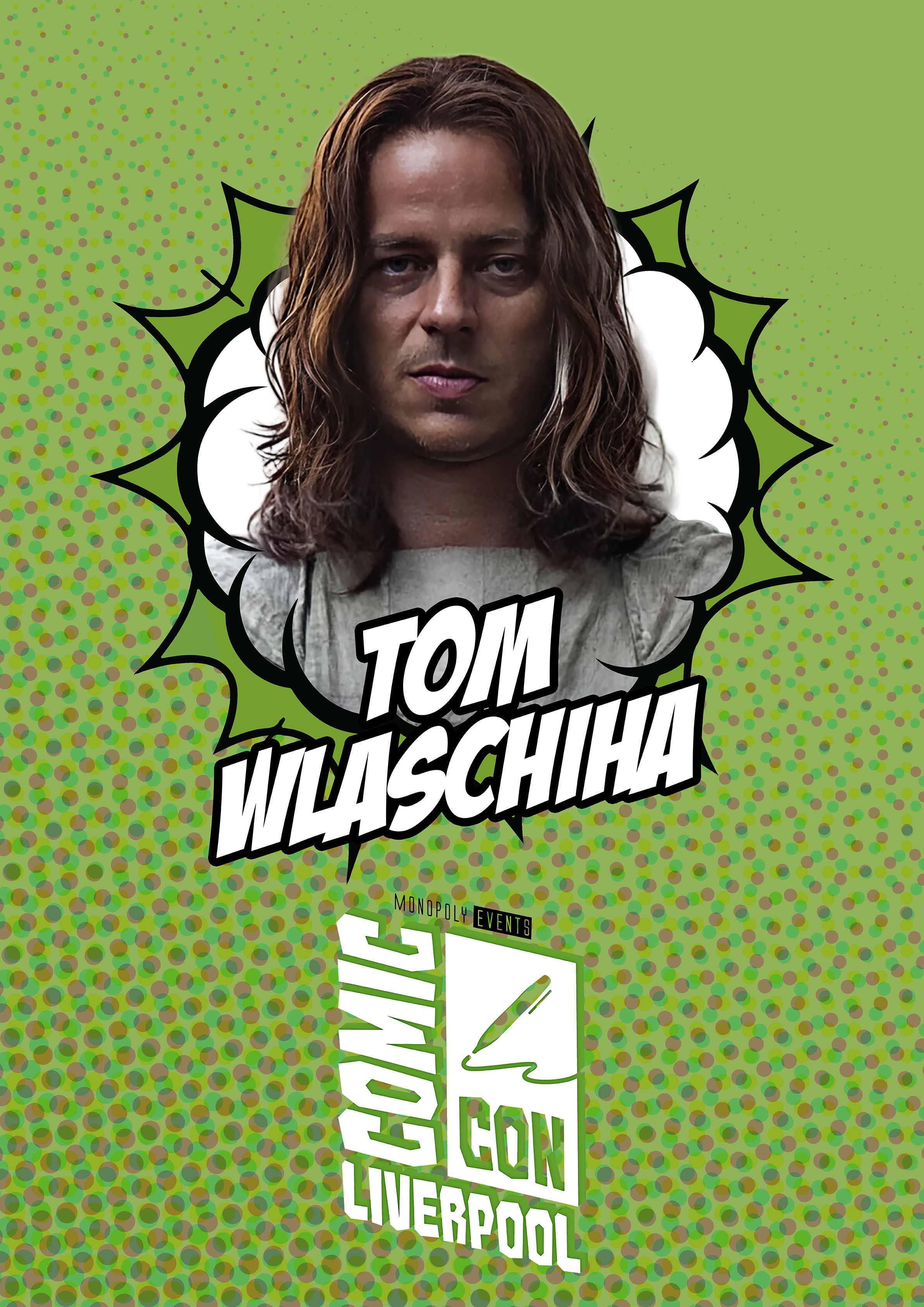 Tom Wlaschiha Signed Comic Con Liverpool A0 Poster